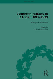 Communications in Africa, 1880–1939, Volume 2 book cover