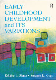 Early Childhood Development and Its Variations book cover