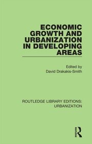 Economic Growth and Urbanization in Developing Areas book cover