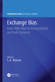 Exchange Bias: From Thin Film to Nanogranular and Bulk Systems book cover