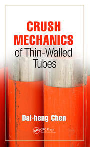 Crush Mechanics of Thin-Walled Tubes book cover