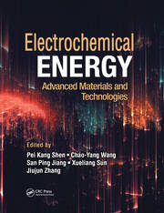Electrochemical Energy: Advanced Materials and Technologies book cover