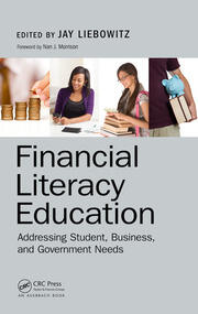 Financial Literacy Education: Addressing Student, Business, and Government Needs book cover