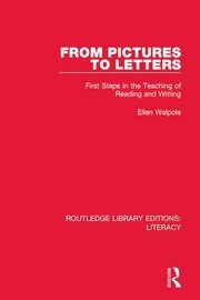 From Pictures to Letters: First Steps in the Teaching of Reading and Writing book cover