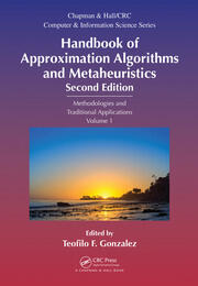 Handbook of Approximation Algorithms and Metaheuristics: Methologies and Traditional Applications, Volume 1 book cover