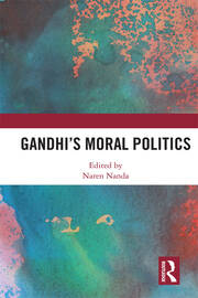 Gandhi's Moral Politics book cover