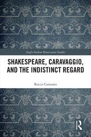 Shakespeare, Caravaggio, and the Indistinct Regard book cover