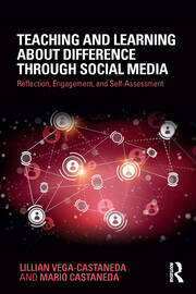 Teaching and Learning about Difference through Social Media: Reflection, Engagement, and Self-assessment book cover