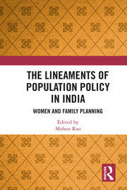The Lineaments of Population Policy in India: Women and Family Planning book cover