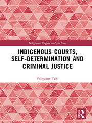 Indigenous Courts, Self-Determination and Criminal Justice book cover