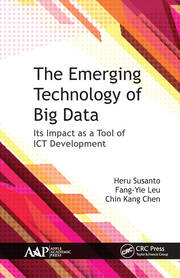 The Emerging Technology of Big Data: Its Impact as a Tool for ICT Development book cover