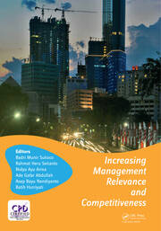 Increasing Management Relevance and Competitiveness: Proceedings of the 2nd Global Conference on Business, Management and Entrepreneurship (GC-BME 2017), August 9, 2017, Universitas Airlangga, Surabaya, Indonesia book cover