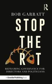 Stop the Rot: Reframing Governance for Directors and Politicians book cover