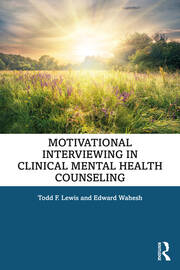 Motivational Interviewing in Clinical Mental Health Counseling book cover