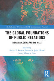 The Global Foundations of Public Relations: Humanism, China and the West book cover