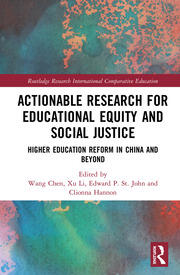 Actionable Research for Educational Equity and Social Justice: Higher Education Reform in China and Beyond book cover