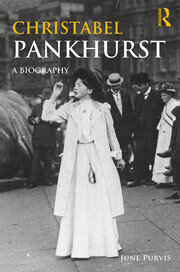 Christabel Pankhurst: A Biography book cover
