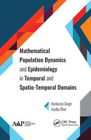 Mathematical Population Dynamics and Epidemiology in Temporal and Spatio-Temporal Domains book cover
