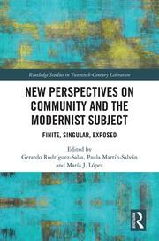 New Perspectives on Community and the Modernist Subject: Finite, Singular, Exposed book cover
