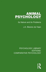 Animal Psychology: Its Nature and its Problems book cover