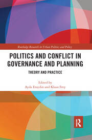 Politics and Conflict in Governance and Planning: Theory and Practice book cover