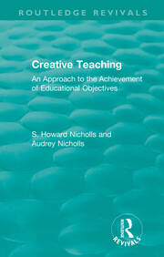 Creative Teaching: An Approach to the Achievement of Educational Objectives book cover