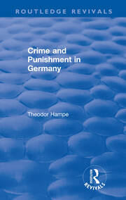 Revival: Crime and Punishment in Germany (1929) book cover