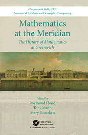 Mathematics at the Meridian: The History of Mathematics at Greenwich book cover