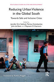 Reducing Urban Violence in the Global South: Towards Safe and Inclusive Cities book cover