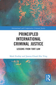 Principled International Criminal Justice: Lessons from Tort Law book cover