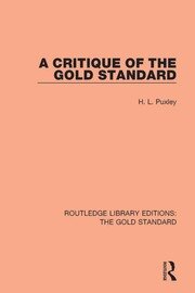 A Critique of the Gold Standard book cover