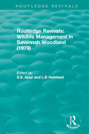 Routledge Revivals: Wildlife Management in Savannah Woodland (1979) book cover