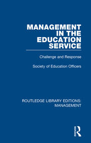 Management in the Education Service: Challenge and Response book cover