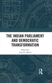 The Indian Parliament and Democratic Transformation book cover