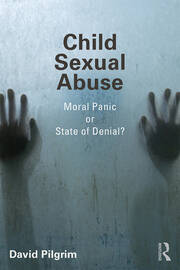 Child Sexual Abuse: Moral Panic or State of Denial? book cover