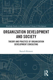 Organization Development and Society: Theory and Practice of Organization Development Consulting book cover
