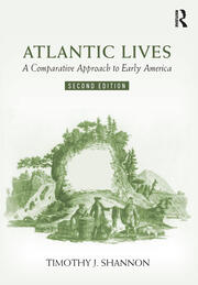 Atlantic Lives: A Comparative Approach to Early America book cover