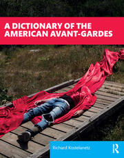 A Dictionary of the American Avant-Gardes book cover