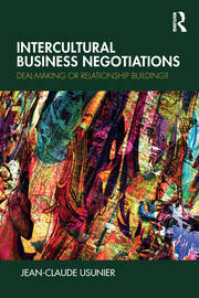 Intercultural Business Negotiations: Deal-Making or Relationship Building book cover
