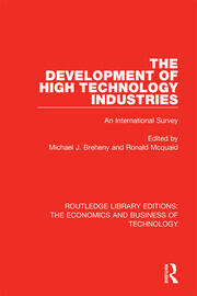 The Development of High Technology Industries: An International Survey book cover