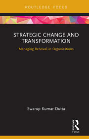Strategic Change and Transformation: Managing Renewal in Organisations book cover