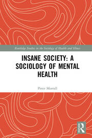 Insane Society: A Sociology of Mental Health book cover