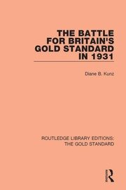 The Battle for Britain's Gold Standard in 1931 book cover