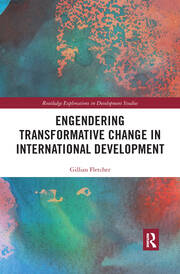 Engendering Transformative Change in International Development book cover