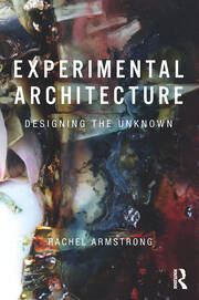 Experimental Architecture: Designing the Unknown book cover