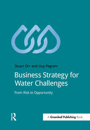Business Strategy for Water Challenges: From Risk to Opportunity book cover