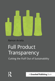 Full Product Transparency: Cutting the Fluff Out of Sustainability book cover