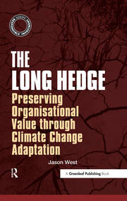 The Long Hedge: Preserving Organisational Value through Climate Change Adaptation book cover