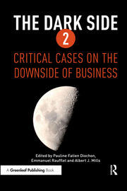The Dark Side 2: Critical Cases on the Downside of Business book cover