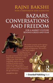 Bazaars, Conversations and Freedom: For a Market Culture Beyond Greed and Fear book cover